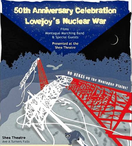 The one-hour 1975 documentary film “Lovejoy’s Nuclear War” will be shown at the Shea Theater Arts Center on Feb. 22 to mark the 50th anniversary of when Sam Lovejoy toppled a weather tower being used to collect data for a proposed nuclear power plant in Montague.